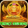 trout fishing Premium Casino App